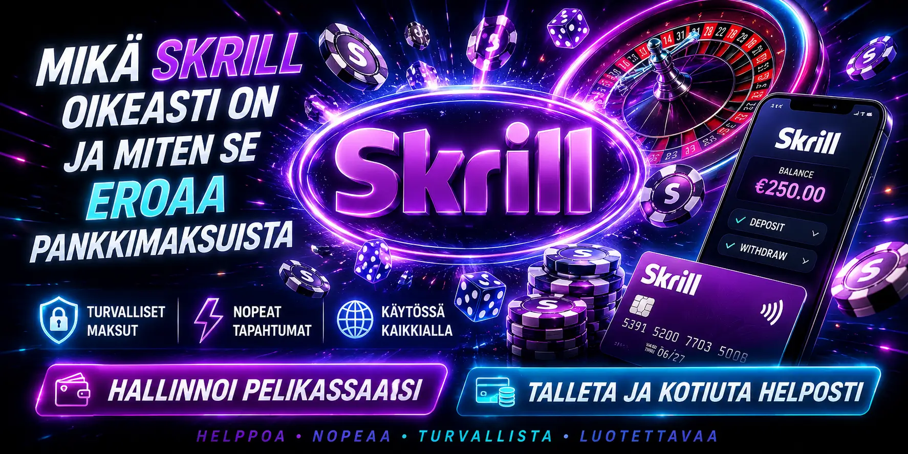 Mikä Skrill oikeasti on ja miten se eroaa pankkimaksuista